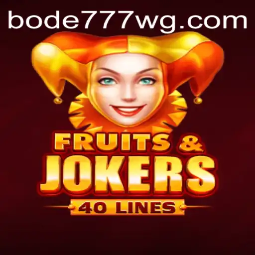 FruitsAndJokers40: Uma Experiência de Jogo Única com Bode777