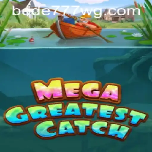 MegaGreatestCatch: Descubra o Fenômeno Global do Mundo dos Jogos